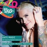 Kate Magic - Ten Track Selection for SunSplash