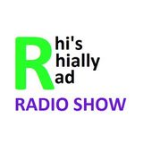 Rhi's Rhially Rad Radio Show - Week 19