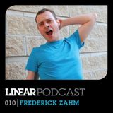 Linear Podcast | 010 | Frederick Zahm