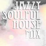 POSITIVE SOUL present JAZZY, SOULFUL HOUSE MIX