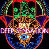Ray Deep Sensation