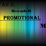 Adryan D. December Promotional Mix