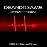 DEANDREAMS - MY HEART THE BEAT