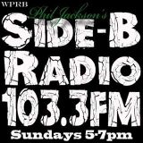 SIDE-B RADIO SHOW ON WPRB 103.3FM 10/11/15