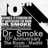 Dr.Smoke a.k.a Oscar Mulero - Live @ 10º Aniversario The Room, Madrid - Spain (13.06.2009)
