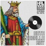 SOTA, CABALLO, REY