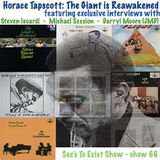 See's To Exist show - Horace Tapscott: The Giant is Reawakened (part 1) - show 66 - Dec. 2014