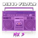 Disco Filter Mix 3