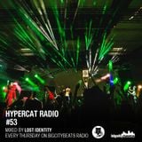 Hypercat Radio Show #53 - 03.12.2015 / BigCityBeats Radio - Mixed by Lost Identity