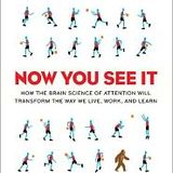 Now You See It: Cathy Davidson on the Brain Science of Attention