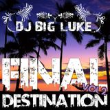Final Destination Vol. 2