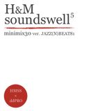 H&M SOUNDSWELL #5 -midnight walk-