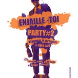 #Enjaille-Toi Podcast #2 * DJs At Work *
