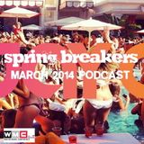 Jay C's 'Spring Breakers' March 2014