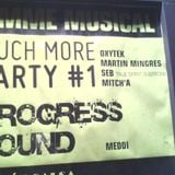 Mitch' A. @ Much More Party#1 - Le Blast/Belfort 17/09/2011