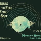 'Music to Feed Your Soul' by JJ Pallis 11-11-13