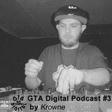 GTA Digital Podcast #3, by Krowne