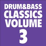Drum&Bass Classics Vol. 3