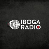 Iboga Radio Show 10 - Rainbow Serpent