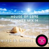 Redbill's H.O.L Summer Mix 14 Vol I