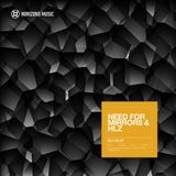 Need For Mirrors (Horizons Music, Commercial Suicide, Metalheadz) @ Horizons Podcast #16 (21.01.14)