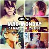 Madmonday-19-11-12-jamfm-djmaxxx-eskei83