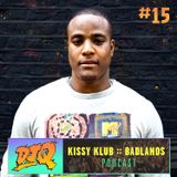 █ BADLANDS :: 015 :: DJ Q