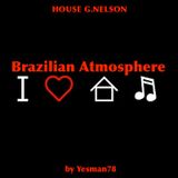 BRAZILIAN ATMOSPHERE (Bebel Gilberto, Soulful latin house physics, Fantastic Plastic Machine)