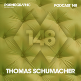 Pornographic Podcast 148 with Thomas Schumacher
