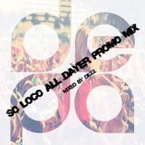 So Loco Promo Mix