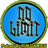No Limit 2.0 Podcast By KIM DAMIEN