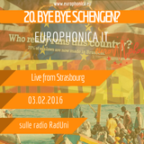 #IT EUROPHONICA - BYE BYE SCHENGEN?