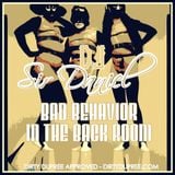 Sir Daniel presents: Bad Behavior in the Back Room