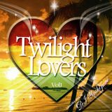 Mellow Lovers Reggae Mix "Twilight Lovers Vol.1"