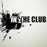 IN THE CLUB PODCAST 10/03/2012