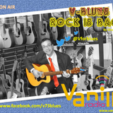 01a1 V-Blues. Rock is Back! - www.vanillaradio.it - Puntata 1 - 04/11/2014 (Maurizio Solieri 1/2)