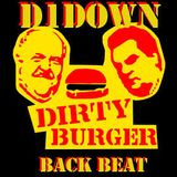 D1Down - Dirty Burger Mixtape 4: Back Beat