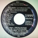 Craig Dalzell Presents 1999 "The Year Of Trance"