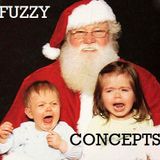 Fuzzy Concepts Episode 2 - Christmas