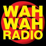 Wah Wah Radio - November 2011