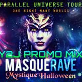 MASQUERAVE PROMO MIX (Y2J)
