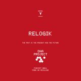 Dna Project 000.1 | Relogik