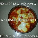 שקשוקה ♫ VOL* 2 * ♫ 2013 ♫ סט מיזרחית שקשוקה ♫ D.J SAM IN THE MIX ♫ 2013 ♫ אוסף הרמיקסים פסח ♫