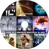 June 2012 Massive Ronyplay DJ Mix