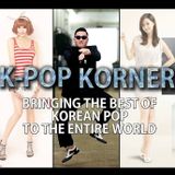 K-Pop Korner Ep.38 - B.A.P, IU, Odd Eye, ZE:A, AoA, plus J-POP treats: Yun*chi and Yanakiku!