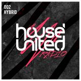 Hybrid | House United Radio | 002