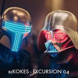 djKOKES - EXCURSION 04