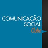 Comunicação Social Clube - 06 de Março