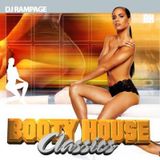 DJ Rampage - Booty House Classics