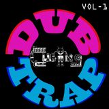 DubTrap Mix VOL1